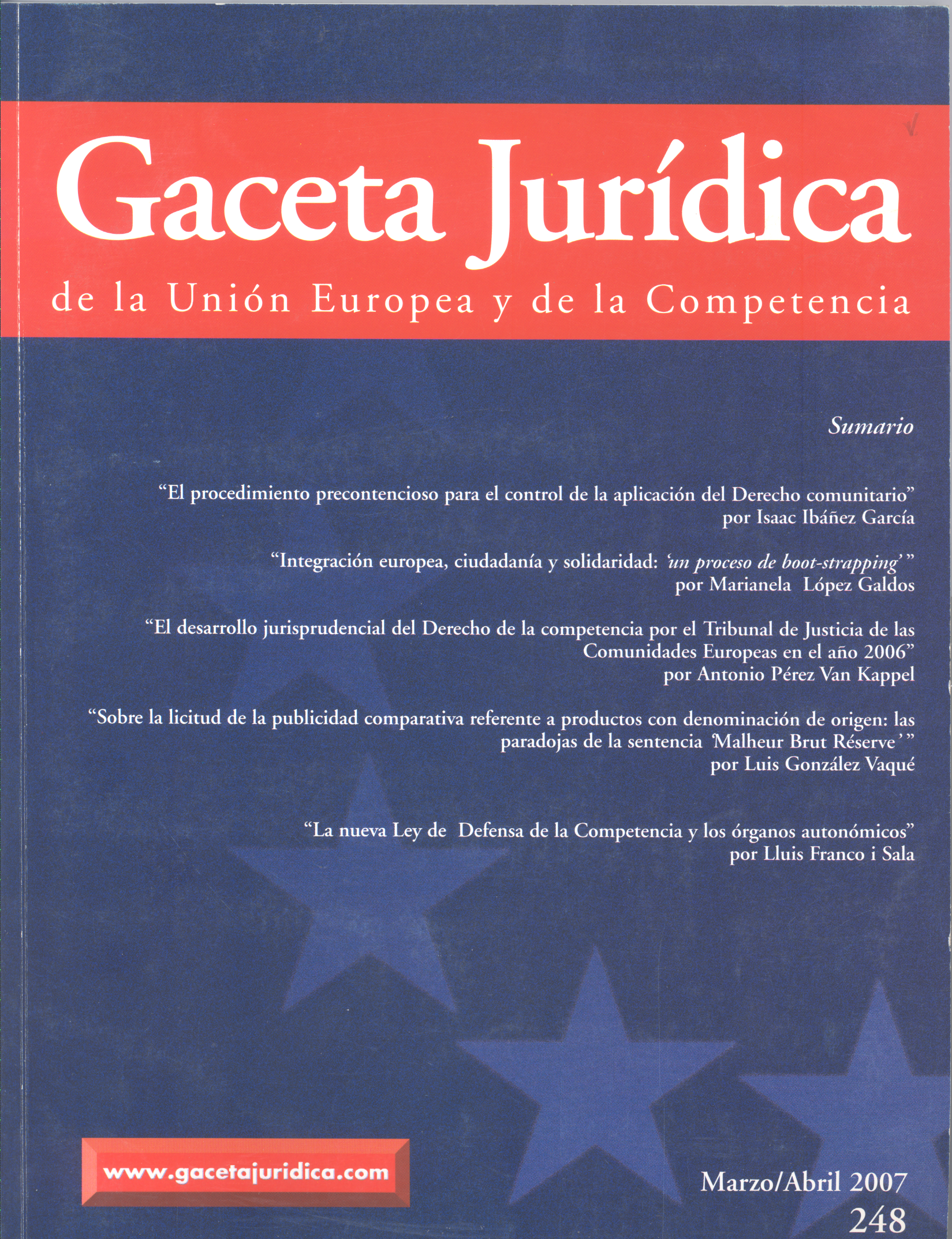 El desarrollo jurisprudencial del Derecho de la competencia por el Tribunal de Justicia de las Comunidades Europeas en el año 2006